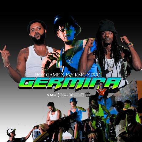 GERMINA ft. PCC & JAY KMG