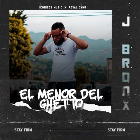 El Menor del Ghetto | Boomplay Music