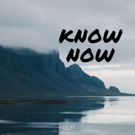 Know now | Boomplay Music