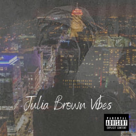 Julia Brown Vibes | Boomplay Music