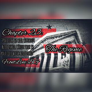 Chapter 23: The Regime