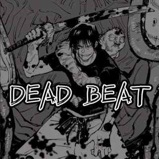 DEAD BEAT