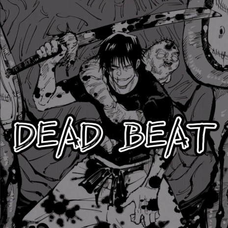 DEAD BEAT | Boomplay Music