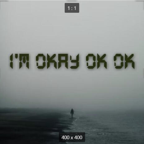 Im Okay ok ok | Boomplay Music