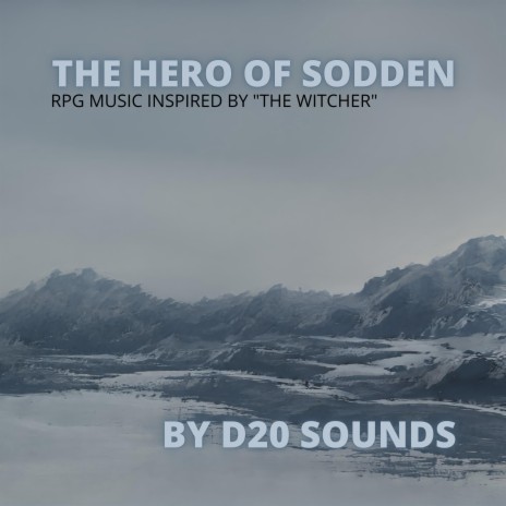 Hero of Sodden (inspired by The Witcher)