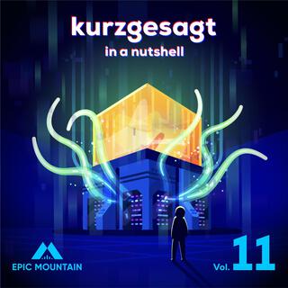 Kurzgesagt, Vol. 11 (Original Motion Picture Soundtrack)