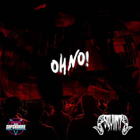 OHNO! | Boomplay Music