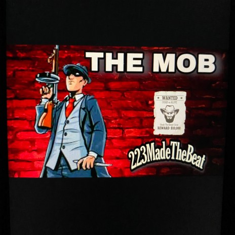The Mob | Boomplay Music