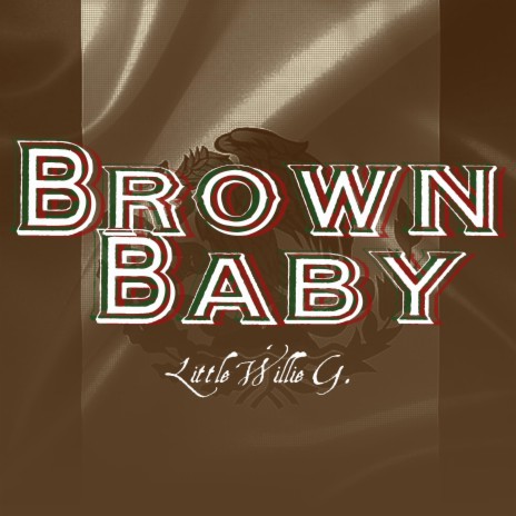 Brown Baby | Boomplay Music