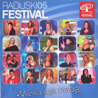 Radijski Festival 2005 Muzika koja osvaja!