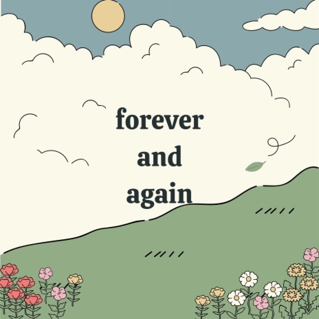 Forever and Again | Boomplay Music
