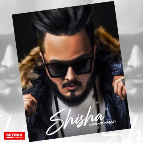 Shisha ft. Zohaib Amjad & Aryan Khan | Boomplay Music