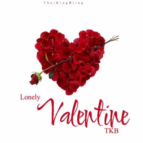 Lonely Valentine | Boomplay Music