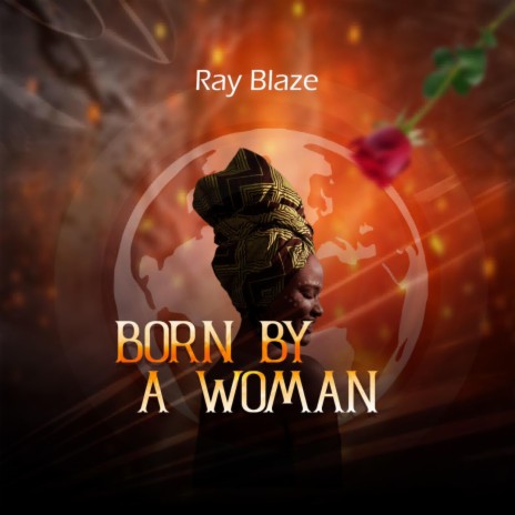 Born By A Woman