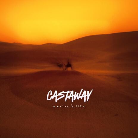 Castaway | Boomplay Music