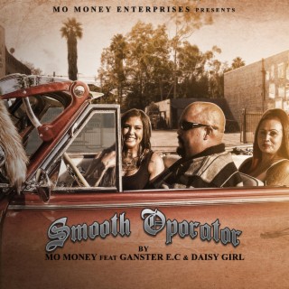 Smooth Oporator (feat. Gangster E.C & Daisy Girl)
