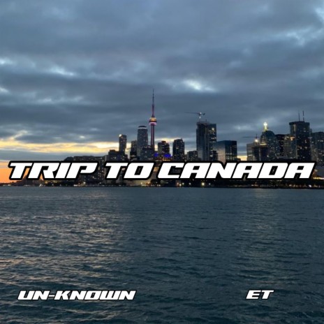 Trip to Canada ft. Lilmxri