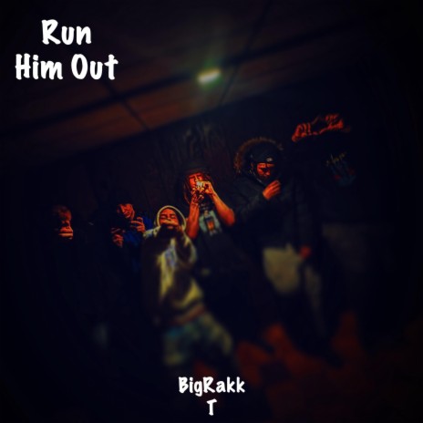 Run Him Out | Boomplay Music