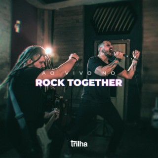Ao Vivo no Rock Together