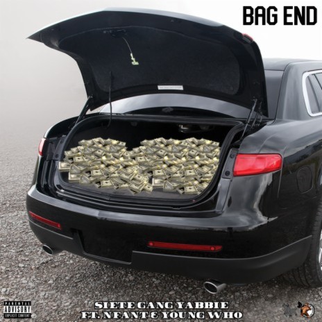 BAG END (feat. Nfant & Young Who) | Boomplay Music