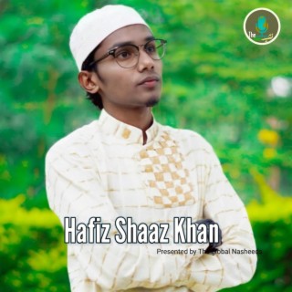 Hafiz Shaaz Khan