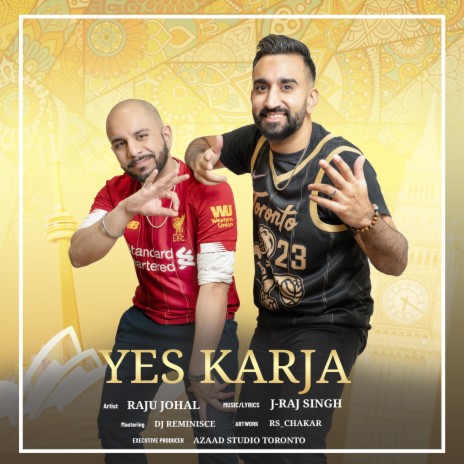 Yes Karja ft. Raju Johal | Boomplay Music
