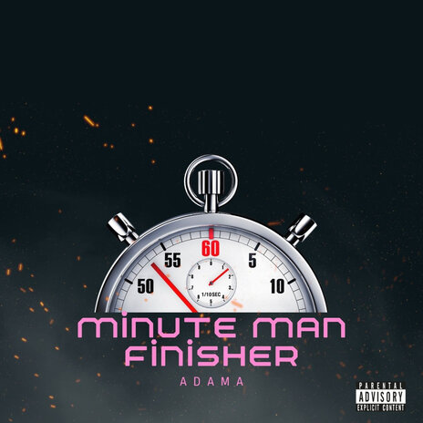 Minute Man Finisher ft. AE | Boomplay Music