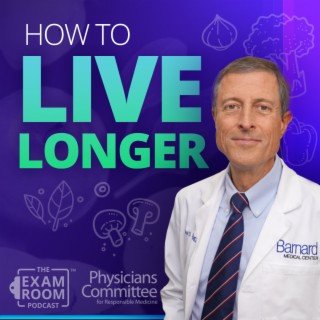 How to Live Longer: Foods That Add Years to Your Life | Dr. Neal Barnard Live Q&A