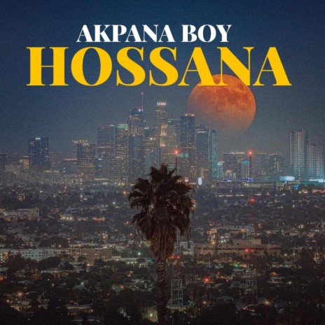 HOSSANA | Boomplay Music