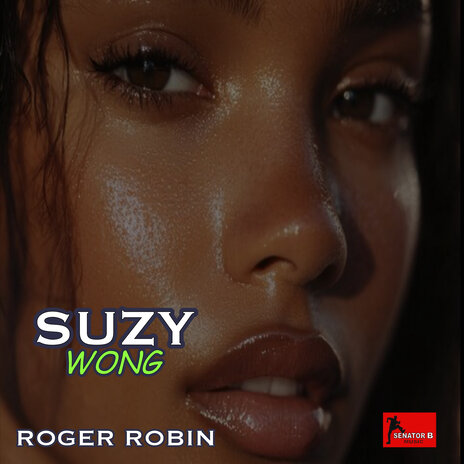 Suzy Wong | Boomplay Music