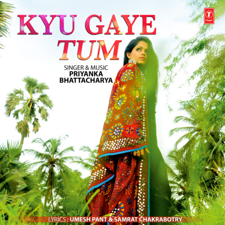 Kyu Gaye Tum | Boomplay Music