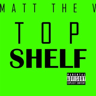 Top Shelf