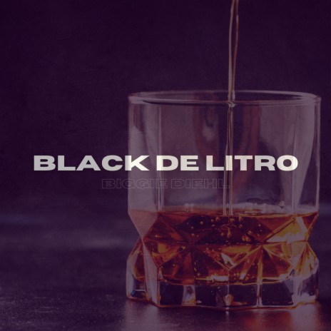 Black de Litro | Boomplay Music