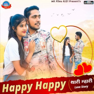 Happy Happy (Love Story) ft. Sharda Bhambhu