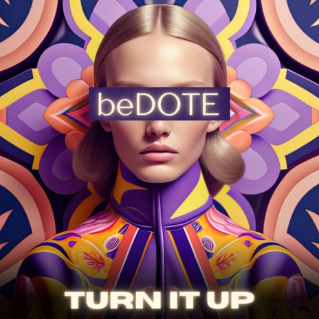 Turn It Up | Boomplay Music