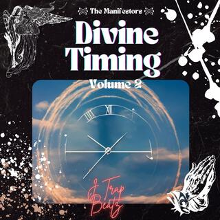 Divine Timing, Vol. 2