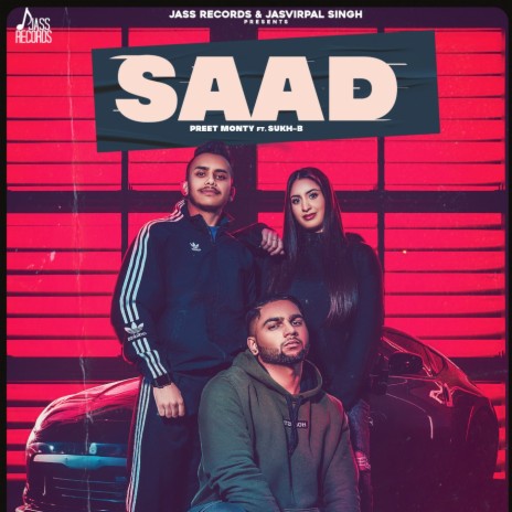 Saad ft. Sukh B | Boomplay Music