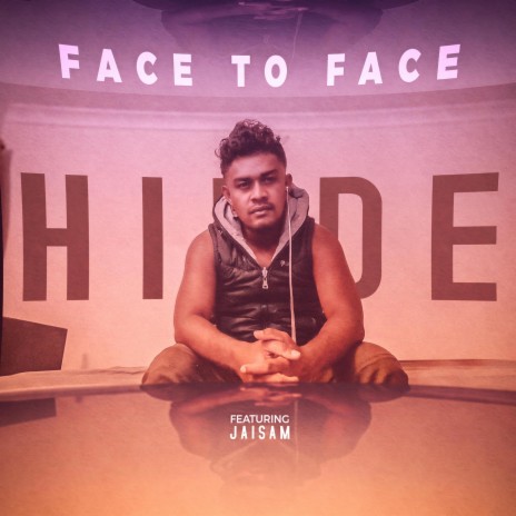 Face To Face ft. Jaisam | Boomplay Music