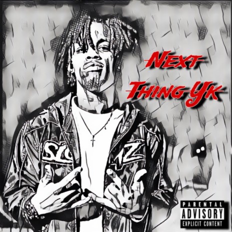 Next Thing Yk | Boomplay Music