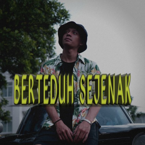 Berteduh Sejenak | Boomplay Music