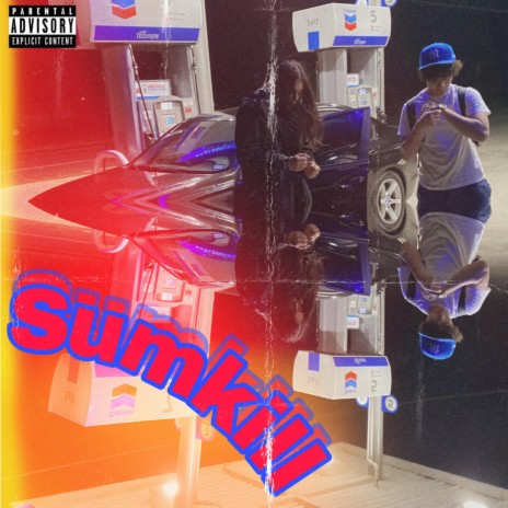 Sumkill ft. RayBvnZ