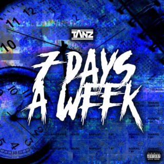 7 Days A Week