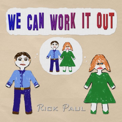 We Can Work It Out | Boomplay Music