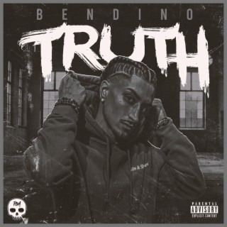 TRUTH ft. Bendino lyrics | Boomplay Music