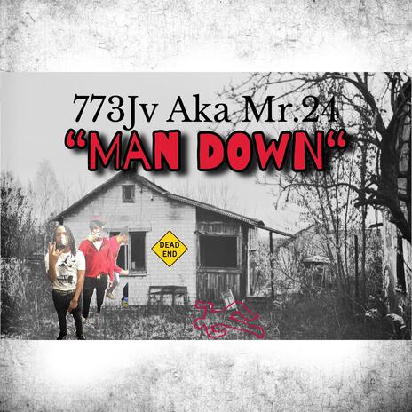 Man Down | Boomplay Music