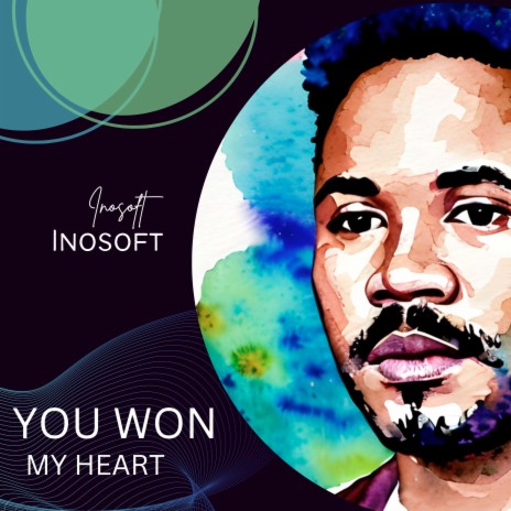 You Won My Heart | Boomplay Music