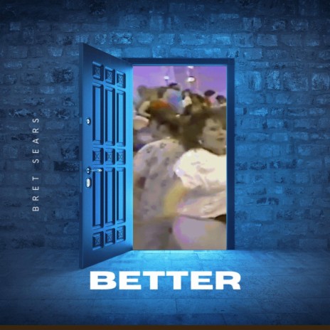 Better | Boomplay Music