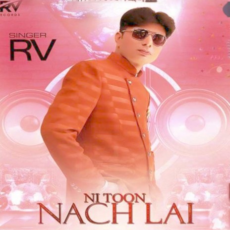 NI TOON NACH LAI | Boomplay Music