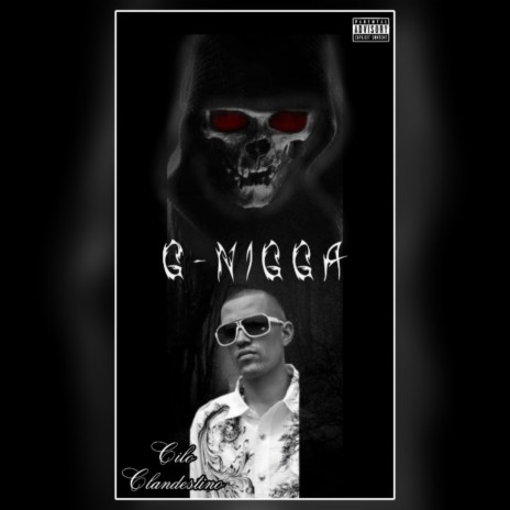 G - Nigga | Boomplay Music