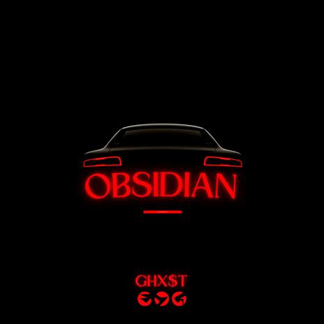 OBSIDIAN | Boomplay Music